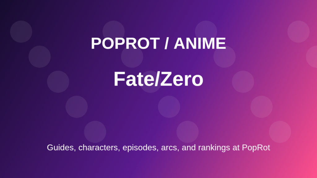 Fate/Zero Information artwork