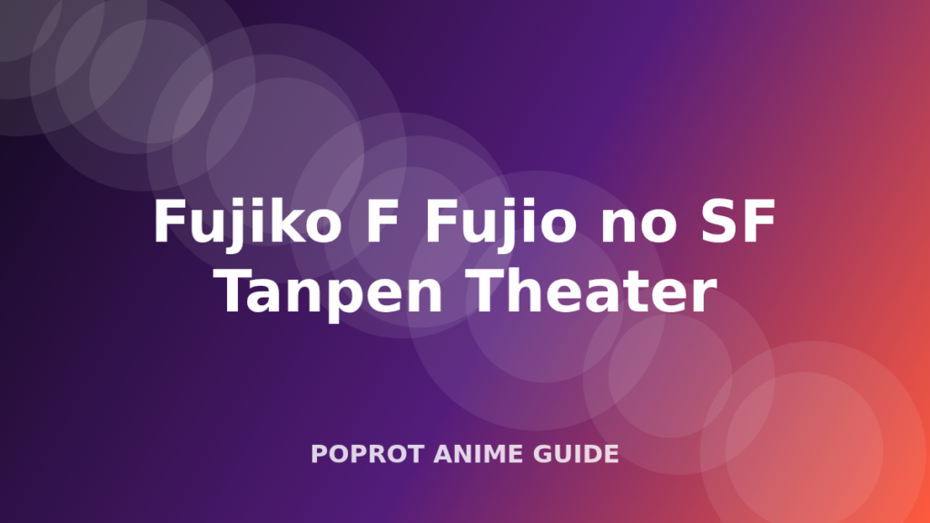 Fujiko F Fujio no SF Tanpen Theater Powers & Abilities artwork