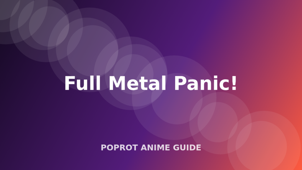 Full Metal Panic! at PopRot artwork