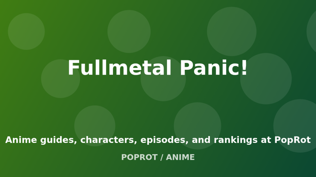 Fullmetal Panic! at PopRot artwork