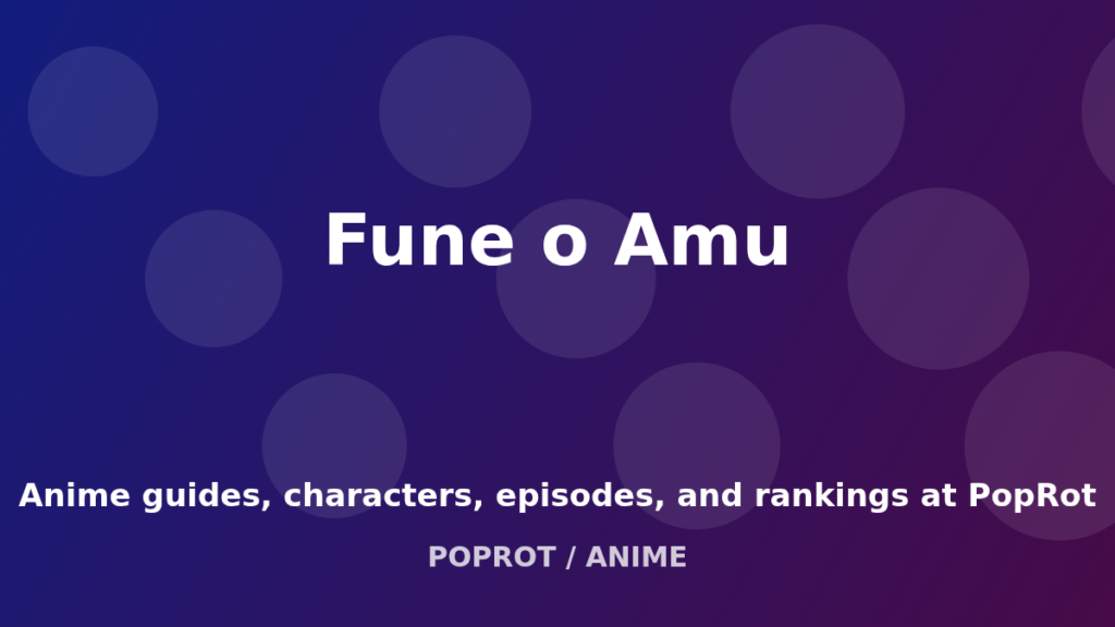 Fune o Amu Powers & Abilities artwork