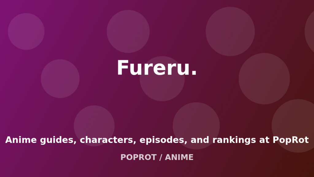 Fureru. at PopRot artwork