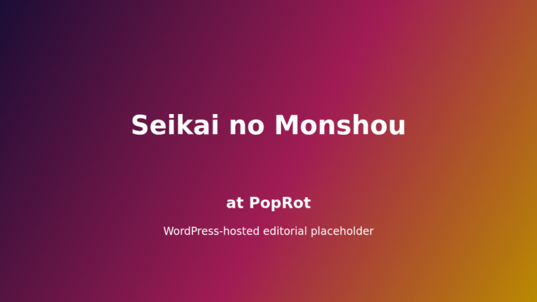 Seikai no Monshou at PopRot anime section placeholder image